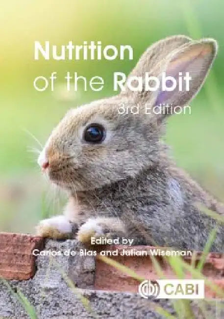 Nutrition of the Rabbit by Carlos De Blas