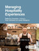 Managing Hospitality Experiences by Alexandra Kenyon