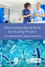 Antimicrobial Stewardship for Nursing Practice by Molly Courtenay