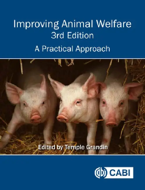 Improving Animal Welfare by Temple Grandin