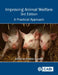 Improving Animal Welfare by Temple Grandin