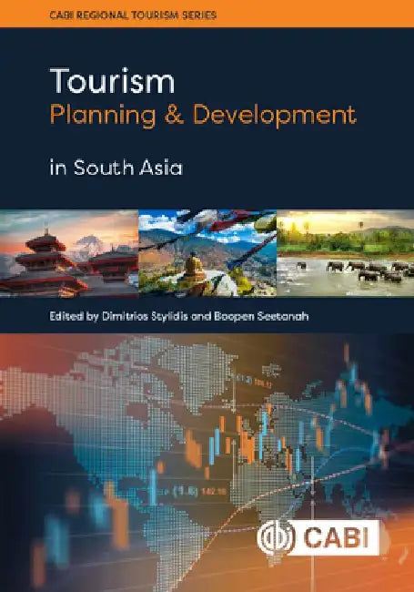 Tourism Planning and Development in South Asia by Dimitrios Stylidis