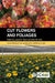 Cut Flowers and Foliages by James E. Faust