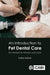 Introduction to Pet Dental Care An by Kathy Istace