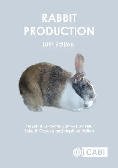 Rabbit Production by Steven D. Lukefahr