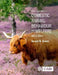 Broom and Fraser's Domestic Animal Behaviour and Welfare by Donald M. Broom