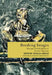 Breaking Images: Damage and Mutilation of Ancient Figurines by Gianluca Miniaci