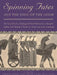 Spinning Fates and the Song of the Loom: The Use of Textiles, Clothing and Cloth Production as Metaphor, Symbol and Narrative Device in Greek and Lati by Giovanni Fanfani