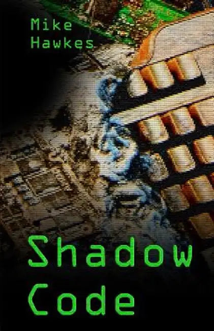 Shadow Code by Mike Hawkes