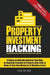 Property Investment Hacking