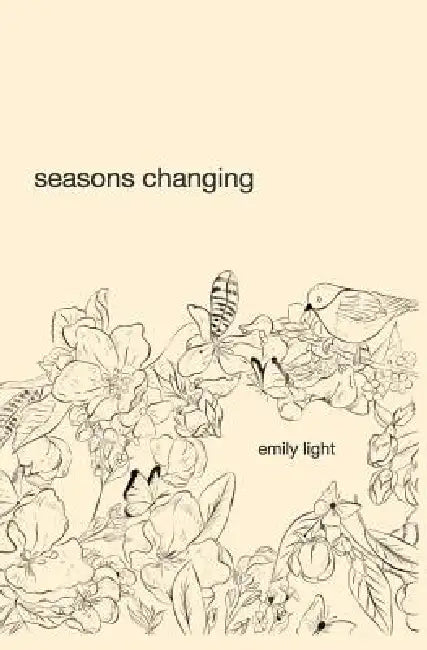 seasons changing by Emily Light