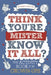 Think You're Mister Know-It-All?, Volume 2: The Activity Book for Grown-Ups by Richard Gaylord