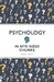 Psychology in Bite Sized Chunks by Joel Levy