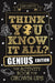 Think You Know It All? Genius Edition: The Activity Book for Grown-Ups by Daniel Smith