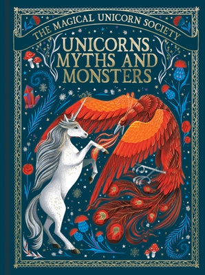 Unicorns, Myths and Monsters by Anne Marie Ryan