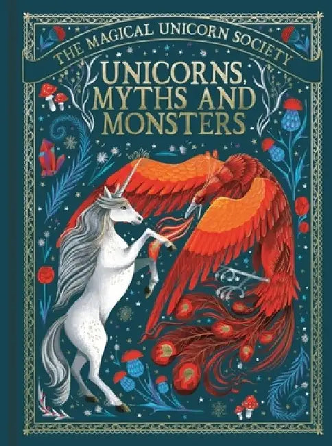 Unicorns, Myths and Monsters by Anne Marie Ryan