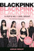Blackpink: K-Pop's No.1 Girl Group by Adrian Besley