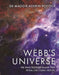 Webb's Universe by Dr Maggie Aderin-Pocock