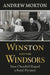 Winston and the Windsors: How Churchill Shaped a Royal Dynasty by Andrew Morton