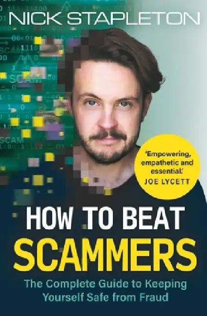 How to Beat Scammers by Nick Stapleton