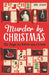 Murder by Christmas: 25 Puzzles to Solve the Crime by Joel Jessup