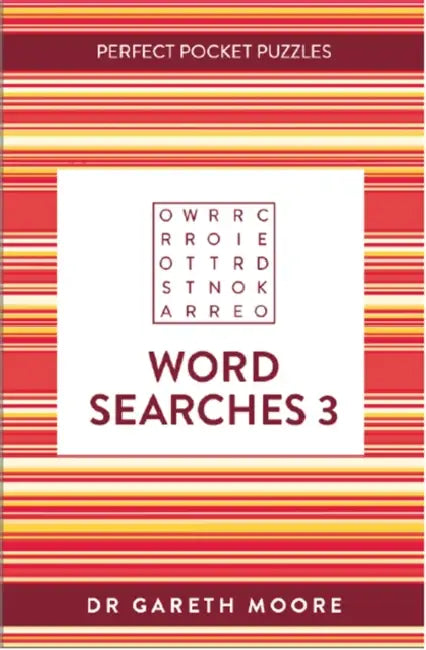 Perfect Pocket Puzzles: Word Searches 3 by Dr Gareth Moore