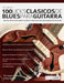 100 licks clásicos de blues para guitarra by Joseph Alexander