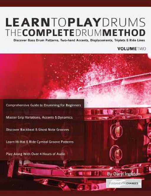 Learn to Play Drums Volume 2 by Daryl Ingleton, Joseph Alexander, Tim Pettingale