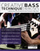 Creative Bass Technique Exercises by Dan Hawkins, Joseph Alexander, Tim Pettingale