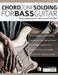 Chord Tone Soloing for Bass Guitar by Joseph Alexander