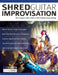 Shred Guitar Improvisation by Chris Zoupa