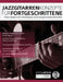 Jazzgitarren Konzepte Für Fortgeschrittene by Jens Larsen