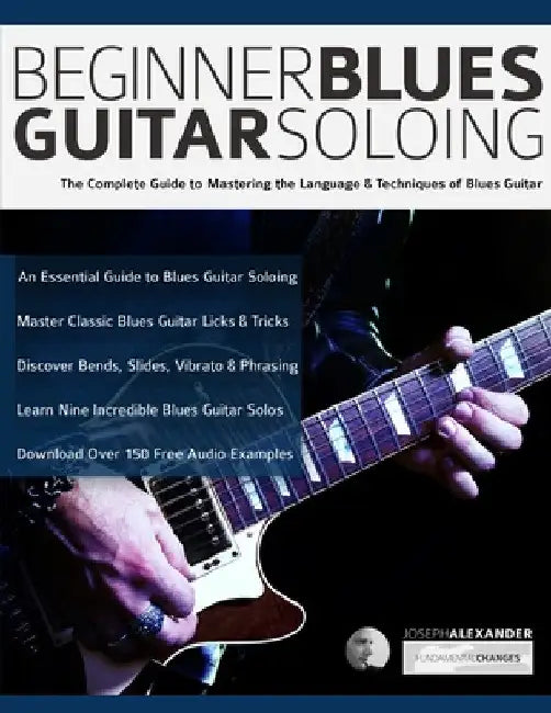 Beginner Blues Guitar Soloing by Joseph Alexander