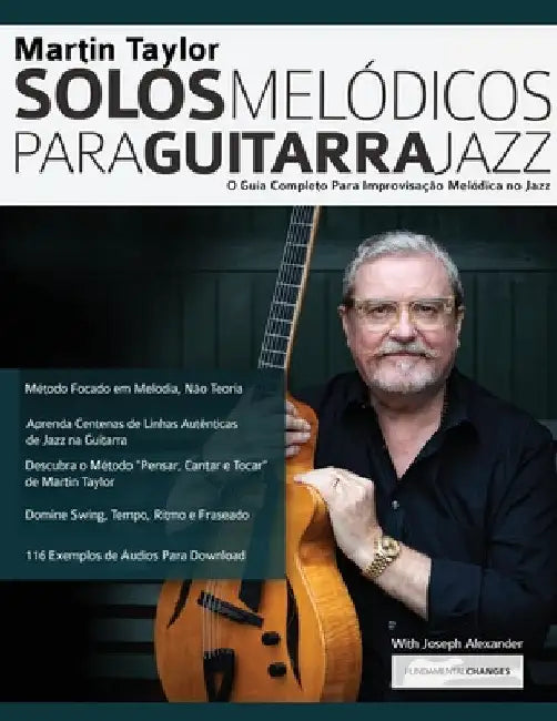 Martin Taylor Solos Melódicos para Guitarra Jazz by Martin Taylor