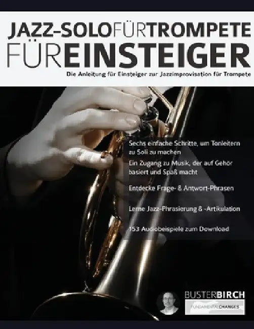 Jazz-Solo für Trompete für Einsteiger by Buster Birch