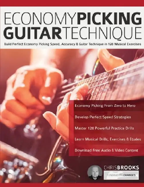 Economy Picking Guitar Technique by Chris Brooks