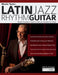 Martin Taylor: Rhythm Guitar Comping on Essential Latin Jazz Standards for Guitar by Martin Taylor