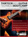 Thirteen Week Guitar Technique Bootcamp - Advanced Level: Your 13 Week Practice Plan to Master Picking, Legato, Sweeping & Tapping by Brooks, Chris