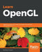 Learn OpenGL: Beginner's guide to 3D rendering and game development with OpenGL and C++ by Frahaan Hussain