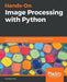 Hands-On Image Processing with Python by Sandipan Dey
