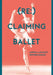 (re: ) Claiming Ballet by Adesola Akinleye