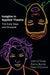 Insights in Applied Theatre: The Early Days and Onwards by John O'Toole, Penny Bundy, Peter O'Connor