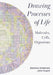 Drawing Processes of Life: Molecules, Cells, Organisms by Gemma Anderson-Tempini, John Dupré