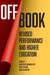Off Book: Devised Performance and Higher Education by Heather Fitzsimmons Frey