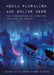 Media Pluralism and Online News: The Consequences of Automated Curation for Society by Tim Dwyer, Derek Wilding