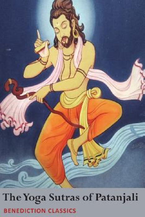 The Yoga Sutras of Patanjali by Patanjali, Charles Johnston