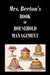 Mrs. Beeton's Book of Household Management by Isabella Beeton