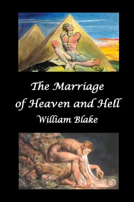 The Marriage of Heaven and Hell (Text and Facsimiles) by Jr. Blake William