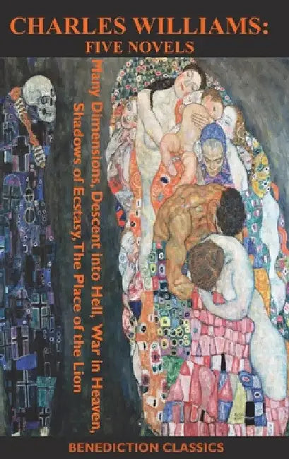 Charles Williams: Five Novels by Charles Williams