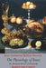 The Physiology of Taste; or, Transcendental Gastronomy by Jean Anthelme Brillat-Savarin